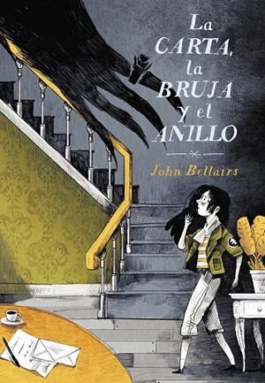 LA CARTA,LA BRUJA Y EL ANILLO (LOS CASOS DE LEWIS BARNAVELT) | 9788420434094 | BELLAIRS,JOHN | Llibreria Geli - Llibreria Online de Girona - Comprar llibres en català i castellà