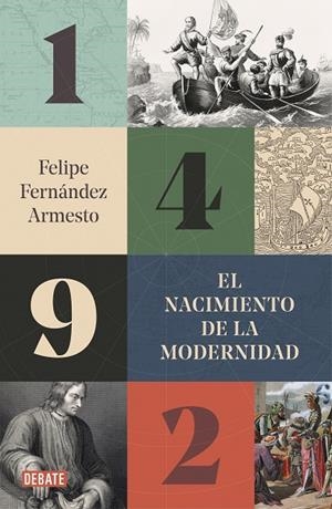 1492.EL NACIMIENTO DE LA MODERNIDAD | 9788417636272 | FERNÁNDEZ-ARMESTO,FELIPE | Llibreria Geli - Llibreria Online de Girona - Comprar llibres en català i castellà