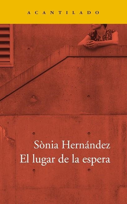 EL LUGAR DE LA ESPERA | 9788417346751 | HERNÁNDEZ,SÒNIA | Libreria Geli - Librería Online de Girona - Comprar libros en catalán y castellano