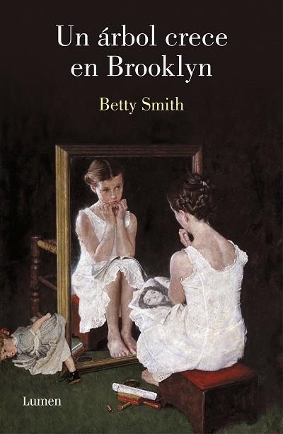 UN ÁRBOL CRECE EN BROOKLYN | 9788426406866 | SMITH,BETTY | Libreria Geli - Librería Online de Girona - Comprar libros en catalán y castellano