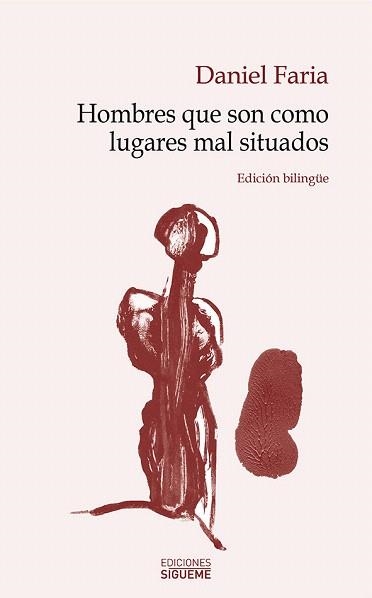 HOMBRES QUE SON COMO LUGARES MAL SITUADOS | 9788430119172 | FARIA,DANIEL | Libreria Geli - Librería Online de Girona - Comprar libros en catalán y castellano