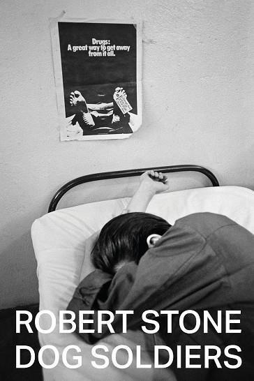 DOG SOLDIERS | 9788412003000 | STONE,ROBERT | Libreria Geli - Librería Online de Girona - Comprar libros en catalán y castellano