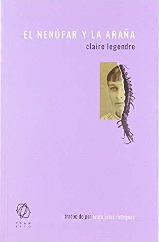 EL NENÚFAR Y LA ARAÑA | 9788494909535 | LEGENDRE,CLAIRE | Libreria Geli - Librería Online de Girona - Comprar libros en catalán y castellano