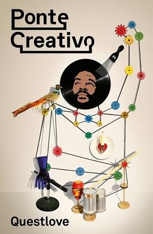 PONTE CREATIVO | 9788499987354 | QUESTLOVE | Llibreria Geli - Llibreria Online de Girona - Comprar llibres en català i castellà