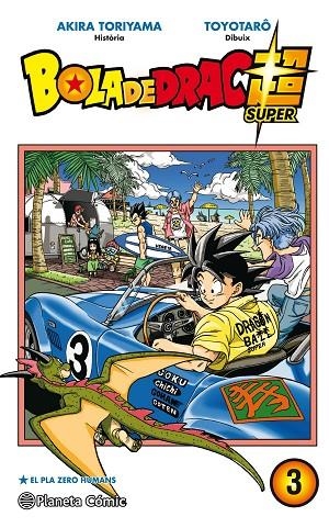 BOLA DE DRAC SUPER Nº 03.EL PLA ZERO HUMANS | 9788491734970 | TORIYAMA,AKIRA/VIZ MEDIA | Llibreria Geli - Llibreria Online de Girona - Comprar llibres en català i castellà