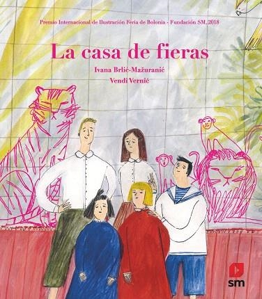 LA CASA DE FIERAS | 9788491825548 | V.V.A.A. | Libreria Geli - Librería Online de Girona - Comprar libros en catalán y castellano