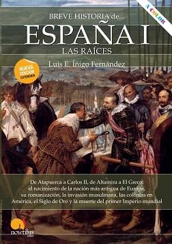 BREVE HISTORIA DE ESPAÑA-1.LAS RAÍCES | 9788413050324 | ÍÑIGO FERNÁNDEZ,LUIS E. | Libreria Geli - Librería Online de Girona - Comprar libros en catalán y castellano
