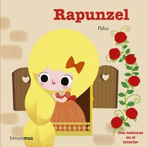 RAPUNZEL.CON TEXTURAS EN EL INTERIOR | 9788408174653 | PAKU | Libreria Geli - Librería Online de Girona - Comprar libros en catalán y castellano