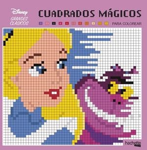 CUADRADOS MÁGICOS.GRANDES CLÁSICOS DISNEY | 9788417586126 | V.V.A.A. | Llibreria Geli - Llibreria Online de Girona - Comprar llibres en català i castellà