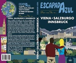 VIENA,SALZBURGO E INNSBRUCK(ESCAPADA AZUL.EDICION 2019) | 9788417368159 | Libreria Geli - Librería Online de Girona - Comprar libros en catalán y castellano