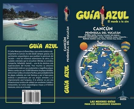 CANCÚN Y PENÍNSULA DEL YUCATÁN(GUIA AZUL.EDICION 2019) | 9788417368029 | Libreria Geli - Librería Online de Girona - Comprar libros en catalán y castellano