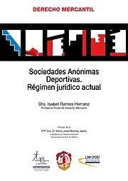 SOCIEDADES ANÓNIMAS DEPORTIVAS | 9788429017120 | RAMOS HERRANZ, ISABEL AURELIA | Libreria Geli - Librería Online de Girona - Comprar libros en catalán y castellano