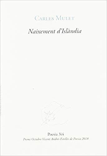 NAIXEMENT D'ISLÀNDIA | 9788417469092 | MULET,CARLES | Libreria Geli - Librería Online de Girona - Comprar libros en catalán y castellano