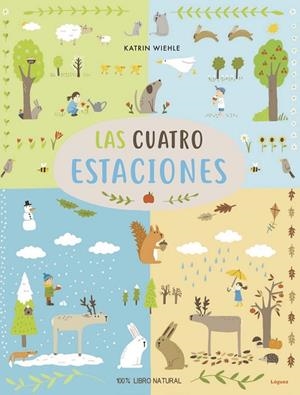 LAS CUATRO ESTACIONES | 9788494925788 | WIEHLE,KATRIN | Llibreria Geli - Llibreria Online de Girona - Comprar llibres en català i castellà