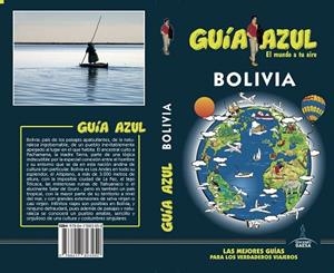 BOLIVIA(GUÍA AZUL.EDICIÓN 2019) | 9788417823252 | V.V.A.A. | Llibreria Geli - Llibreria Online de Girona - Comprar llibres en català i castellà