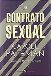 EL CONTRATO SEXUAL | 9788412000641 | PATEMAN,CAROLE | Llibreria Geli - Llibreria Online de Girona - Comprar llibres en català i castellà
