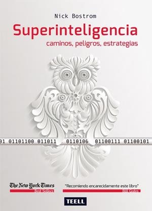 SUPERINTELIGENCIA.CAMINOS,PELIGROS,ESTRATEGIAS | 9788416511051 | BOSTROM,NICK | Llibreria Geli - Llibreria Online de Girona - Comprar llibres en català i castellà
