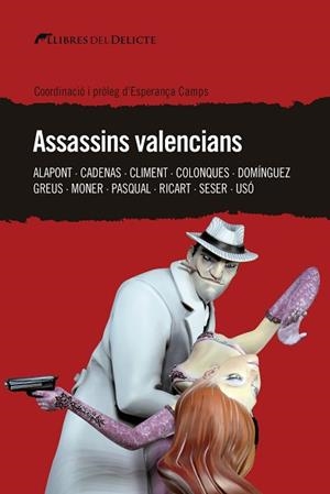ASSASSINS VALENCIANS | 9788494936197 |   | Libreria Geli - Librería Online de Girona - Comprar libros en catalán y castellano