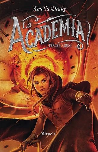 LA ACADEMIA.TERCER LIBRO | 9788417308971 | DRAKE, AMELIA | Libreria Geli - Librería Online de Girona - Comprar libros en catalán y castellano