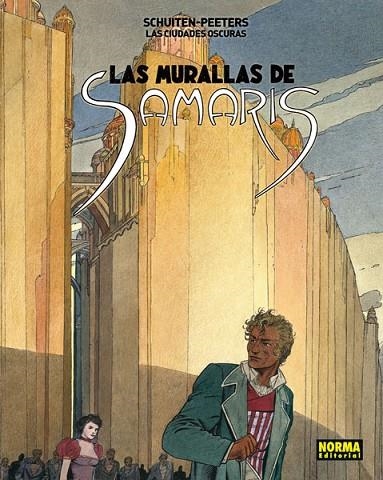 LAS CIUDADES OSCURAS-1.LAS MURALLAS DE SAMARIS | 9788467918618 | PEETERS, BENOÎT/SCHUITEN, FRANÇOIS | Libreria Geli - Librería Online de Girona - Comprar libros en catalán y castellano