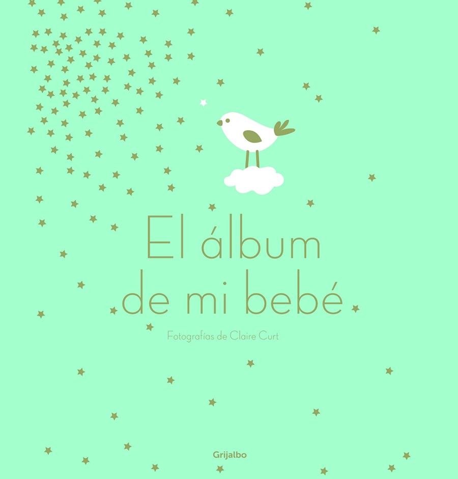 EL ÁLBUM DE MI BEBÉ | 9788417338701 | CURT,CLAIRE | Libreria Geli - Librería Online de Girona - Comprar libros en catalán y castellano