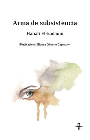 ARMA DE SUBSISTENCIA | 9788412035216 | EL-KADAOUI,HANAFI | Libreria Geli - Librería Online de Girona - Comprar libros en catalán y castellano