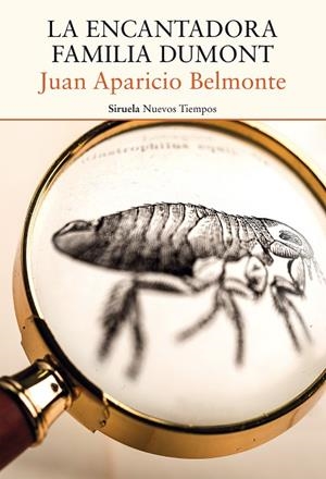 LA ENCANTADORA FAMILIA DUMONT | 9788417860035 | APARICIO BELMONTE JUAN | Libreria Geli - Librería Online de Girona - Comprar libros en catalán y castellano