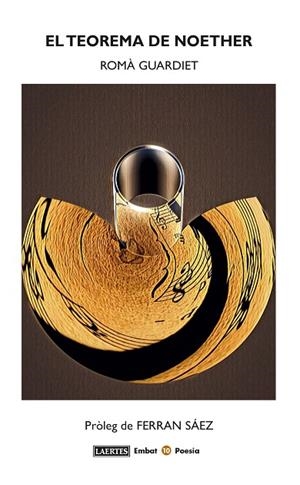 EL TEOREMA DE NOETHER | 9788416783700 | GUARDIET BERGÉ,ROMÀ | Llibreria Geli - Llibreria Online de Girona - Comprar llibres en català i castellà