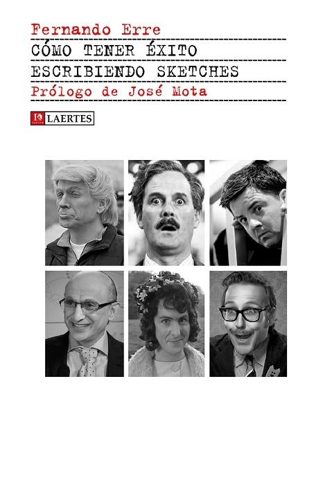 CÓMO TENER ÉXITO ESCRIBIENDO SKETCHES | 9788416783656 | ERRE RODRÍGUEZ,FERNANDO | Libreria Geli - Librería Online de Girona - Comprar libros en catalán y castellano