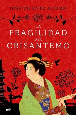 LA FRAGILIDAD DEL CRISANTEMO | 9788427045231 | ALFARO,JOSÉ VICENTE | Libreria Geli - Librería Online de Girona - Comprar libros en catalán y castellano