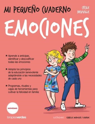 MI PEQUEÑO CUADERNO.EMOCIONES | 9788416972678 | NEUVILLE, CÉCILE/JOUHANNE, ELISABETH/D'ESCLAIBES, SYLVIE/D'ESCLAIBES, NOÉMIE | Libreria Geli - Librería Online de Girona - Comprar libros en catalán y castellano