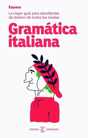 GRAMÁTICA ITALIANA | 9788467054514 | Llibreria Geli - Llibreria Online de Girona - Comprar llibres en català i castellà