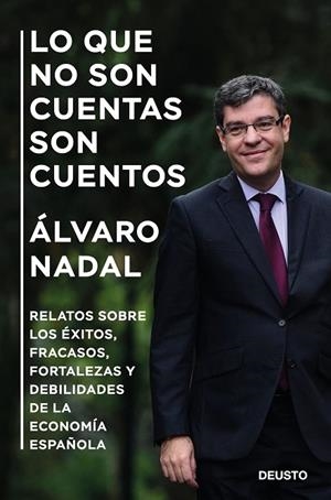 LO QUE NO SON CUENTAS SON CUENTOS | 9788423430482 | NADAL,ÁLVARO | Libreria Geli - Librería Online de Girona - Comprar libros en catalán y castellano