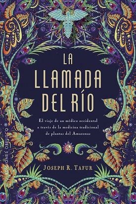 LA LLAMADA DEL RÍO | 9788491114390 | TAFUR,JOSEPH | Llibreria Geli - Llibreria Online de Girona - Comprar llibres en català i castellà