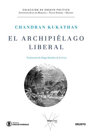 EL ARCHIPIÉLAGO LIBERAL | 9788423430536 | KUKATHAS,CHANDRAN | Libreria Geli - Librería Online de Girona - Comprar libros en catalán y castellano