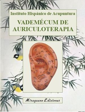 VADEMECUM DE AURICULOTERAPIA | 9788478134809 | Libreria Geli - Librería Online de Girona - Comprar libros en catalán y castellano