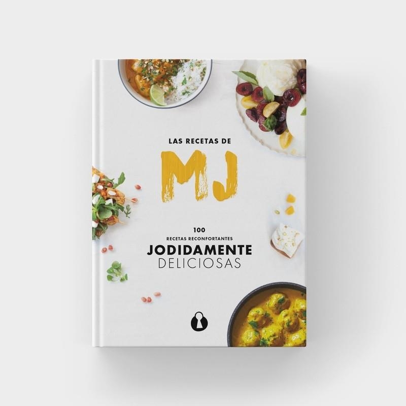 LAS RECETAS DE MJ.100 RECETAS RECONFORTANTES JODIDAMENTE DELICIOSAS | 9788412015805 | MARTÍNEZ,Mª JOSÉ | Libreria Geli - Librería Online de Girona - Comprar libros en catalán y castellano