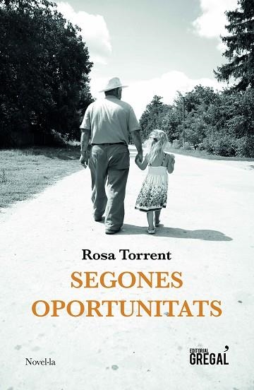 SEGONES OPORTUNITATS | 9788417660352 | TORRENT,ROSA | Libreria Geli - Librería Online de Girona - Comprar libros en catalán y castellano