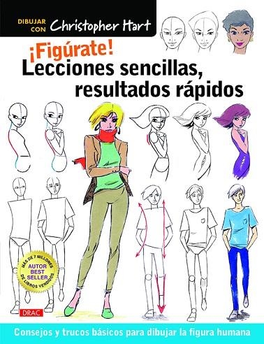 FIGÚRATE! LECCIONES SENCILLAS, RESULTADOS RÁPIDOS | 9788498746297 | HART,CHRISTOPHER | Libreria Geli - Librería Online de Girona - Comprar libros en catalán y castellano