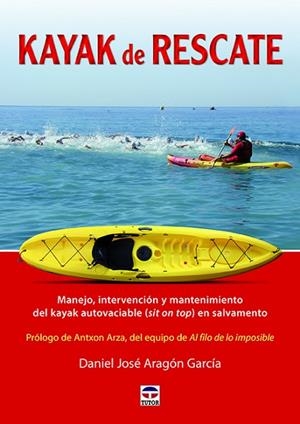 KAYAK DE RESCATE | 9788416676729 | ARAGÓN GARCÍA,DANIEL JOSÉ | Llibreria Geli - Llibreria Online de Girona - Comprar llibres en català i castellà