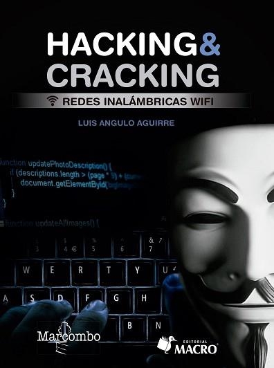 HACKING & CRACKING.REDES INALÁMBRICAS WIFI | 9788426726957 | ANGULO AGUIRRE,LUIS | Libreria Geli - Librería Online de Girona - Comprar libros en catalán y castellano