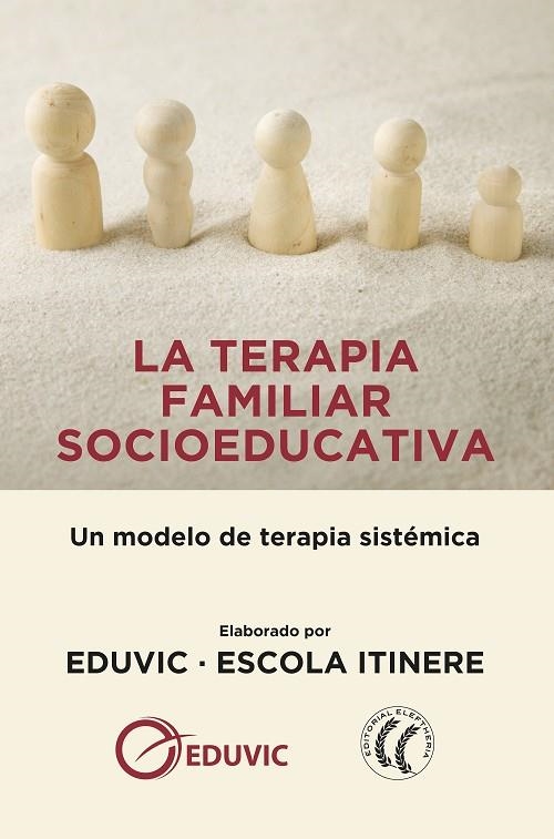 LA TERAPIA FAMILIAR SOCIOEDUCATIVA.UN MODELO DE TERAPIA SISTÉMICA | 9788494964190 | Libreria Geli - Librería Online de Girona - Comprar libros en catalán y castellano
