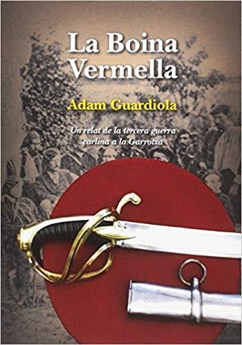 LA BOINA VERMELLA | 9788494739989 | GUARDIOLA MARUNY, ADAM | Libreria Geli - Librería Online de Girona - Comprar libros en catalán y castellano