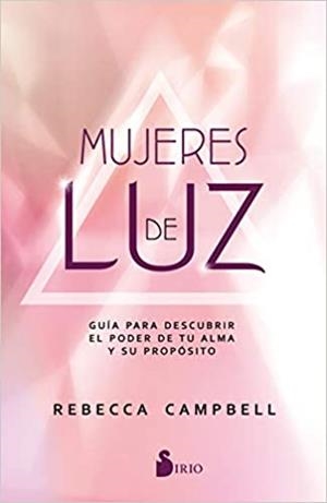 MUJERES DE LUZ | 9788417030605 | CAMPBELL,REBECCA | Libreria Geli - Librería Online de Girona - Comprar libros en catalán y castellano