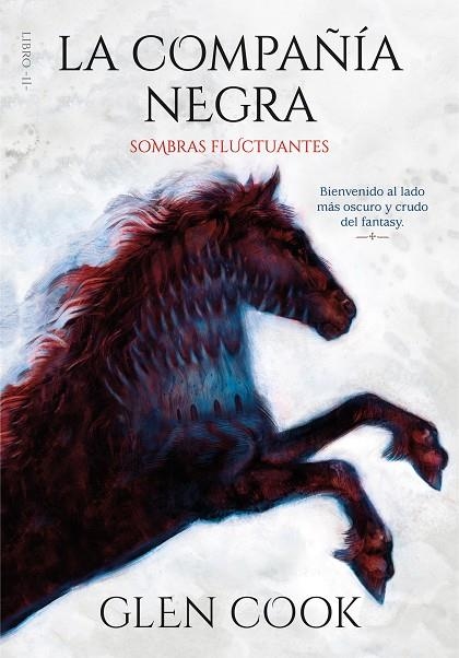 LA COMPAÑÍA NEGRA(SOMBRAS FLUCTUANTES-2) | 9788417671587 | COOK,GLEN | Libreria Geli - Librería Online de Girona - Comprar libros en catalán y castellano