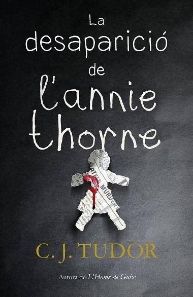 LA DESAPARICIÓ DE L'ANNIE THORNE | 9788417627157 | TUDOR,C.J. | Llibreria Geli - Llibreria Online de Girona - Comprar llibres en català i castellà