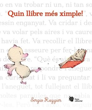 QUIN LLIBRE MÉS XIMPLE! | 9788494983030 | RUZZIER,SERGIO | Llibreria Geli - Llibreria Online de Girona - Comprar llibres en català i castellà