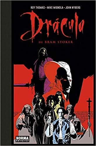 DRACULA DE BRAM STOKER | 9788467934564 | THOMAS,ROY7MIGNOLA,MIKE/NYBERG,JOHN | Libreria Geli - Librería Online de Girona - Comprar libros en catalán y castellano