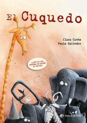 EL CUQUEDO | 9788417207120 | CUNHA,CLARA/GALINDRO,PAULO | Libreria Geli - Librería Online de Girona - Comprar libros en catalán y castellano