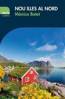 NOU ILLES AL NORD | 9788417353117 | BATET,MÒNICA | Libreria Geli - Librería Online de Girona - Comprar libros en catalán y castellano